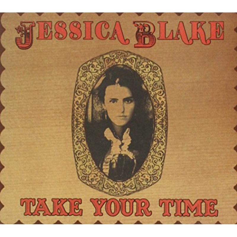 Jessica Blake: Take Your Time