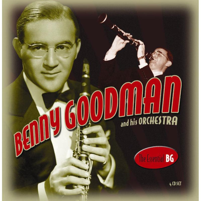 Benny Goodman: The Essential BG