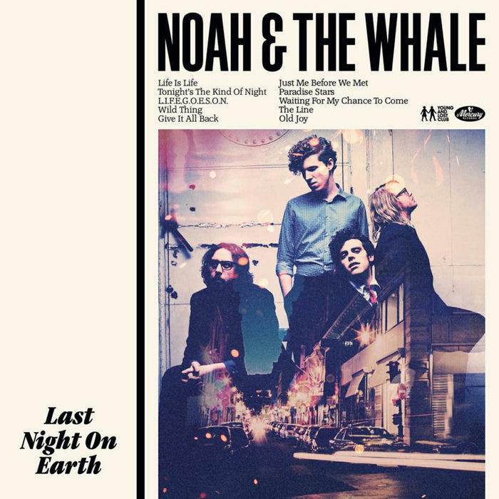 Noah And The Whale: Last Night On Earth