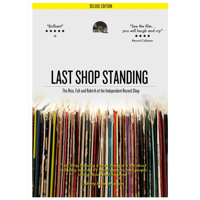 Last Shop Standing: Last Shop Standing - The Rise, Fall And Rebirth Of The Independent Record Shop [Deluxe]