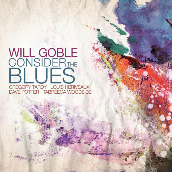 Will Goble: Consider the Blues