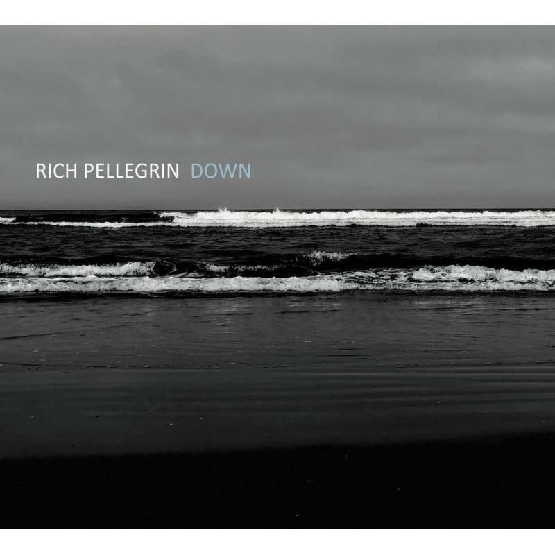 Rich Pellegrin: Down