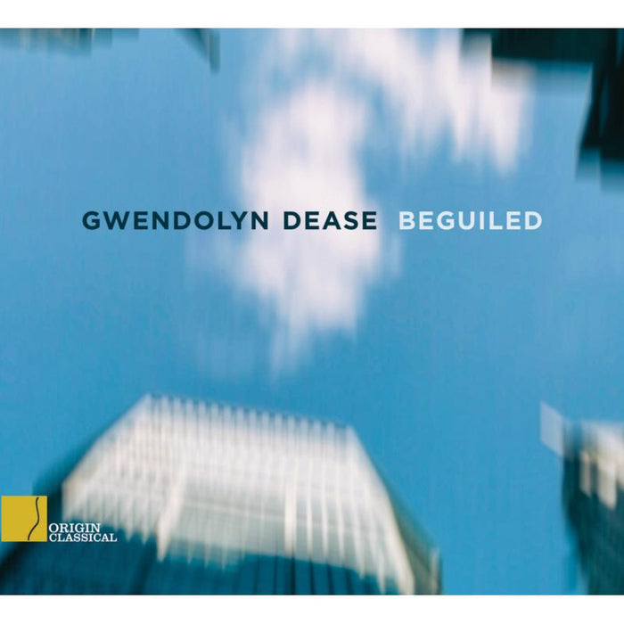 Gwendolyn Dease: Beguiled