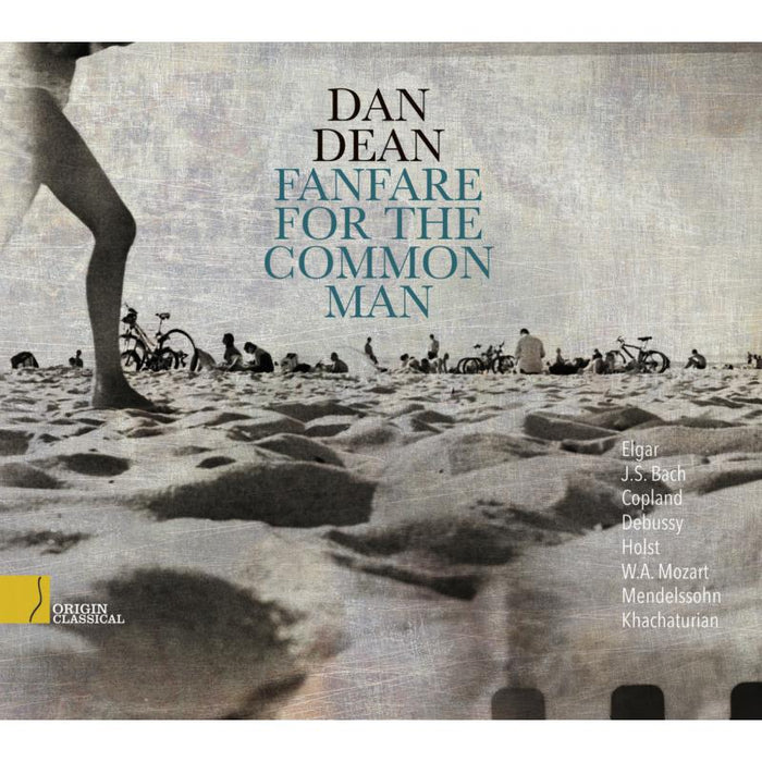 Dan Dean: Fanfare For The Common Man
