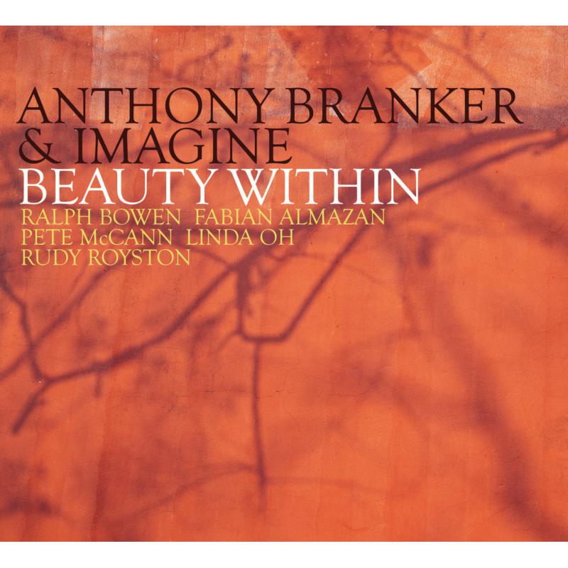 Anthony Branker: Beauty Within