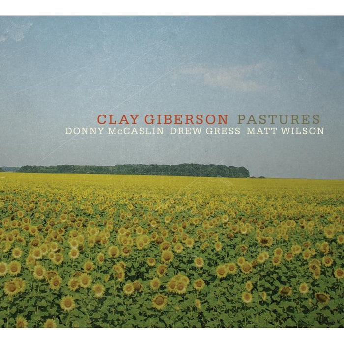 Clay Giberson: Pastures
