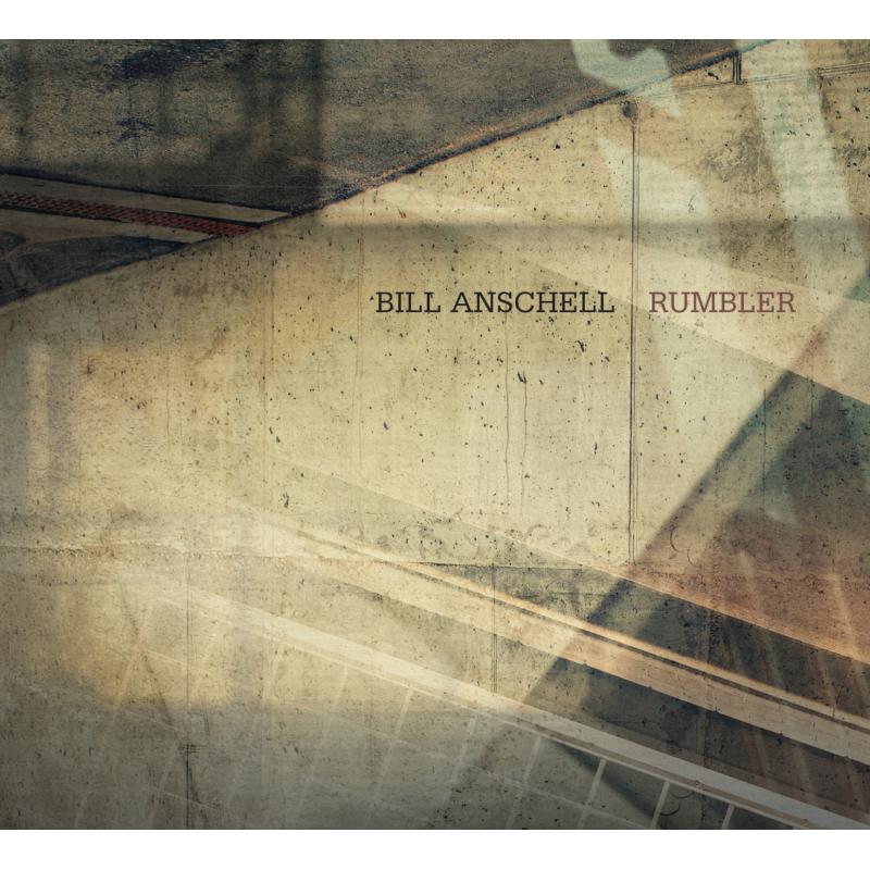 Bill Anschell: Rumbler
