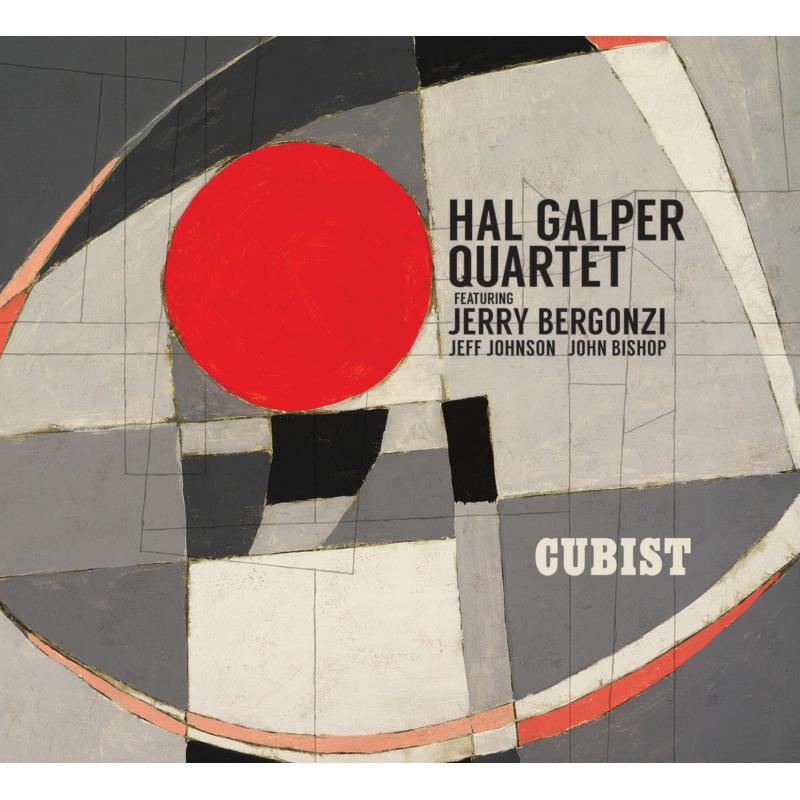 Hal Galper Quartet, John Bishop, Jeff Johnson, Hal Galper, Jerry Bergonzi: Cubist