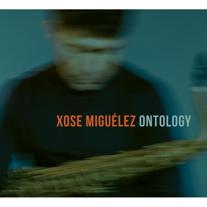 Xose Miguelez: Ontology