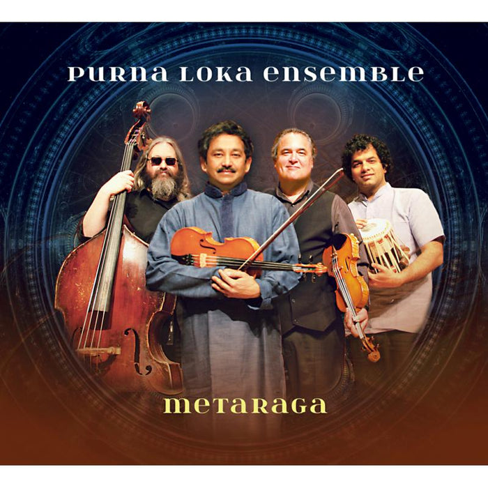 Purna Loka Ensemble; Purnaprajna Bangere: Metaraga