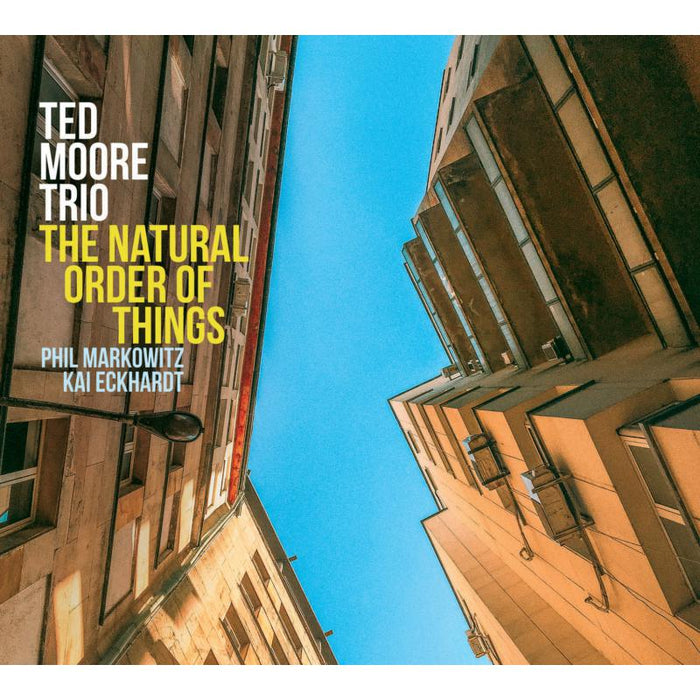 Ted Moore Trio: The Natural Order Of Things