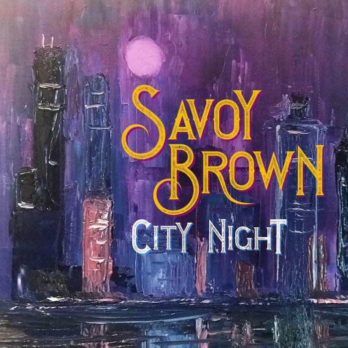 Savoy Brown: City Night