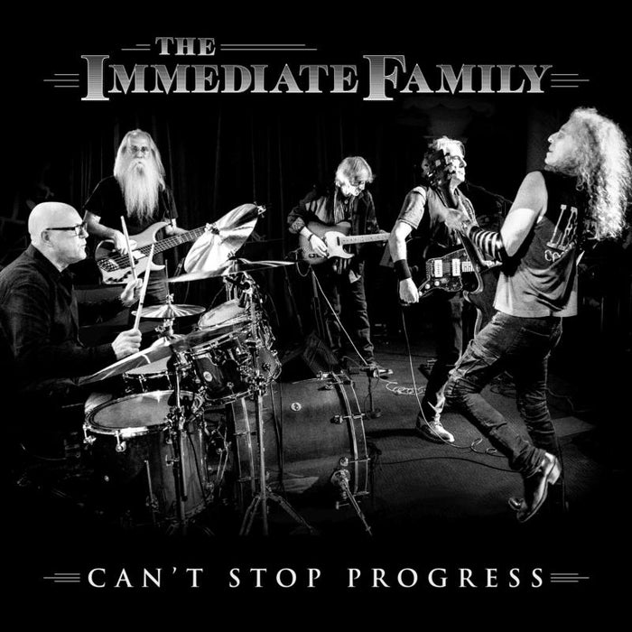 The Immediate Family: Can't Stop Progress