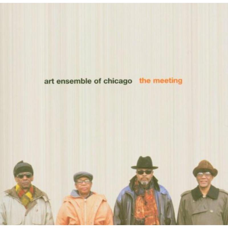Art Ensemble Of Chicago: The Meeting