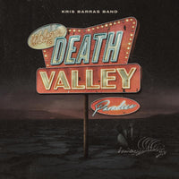 Kris Barras Band: Death Valley Paradise