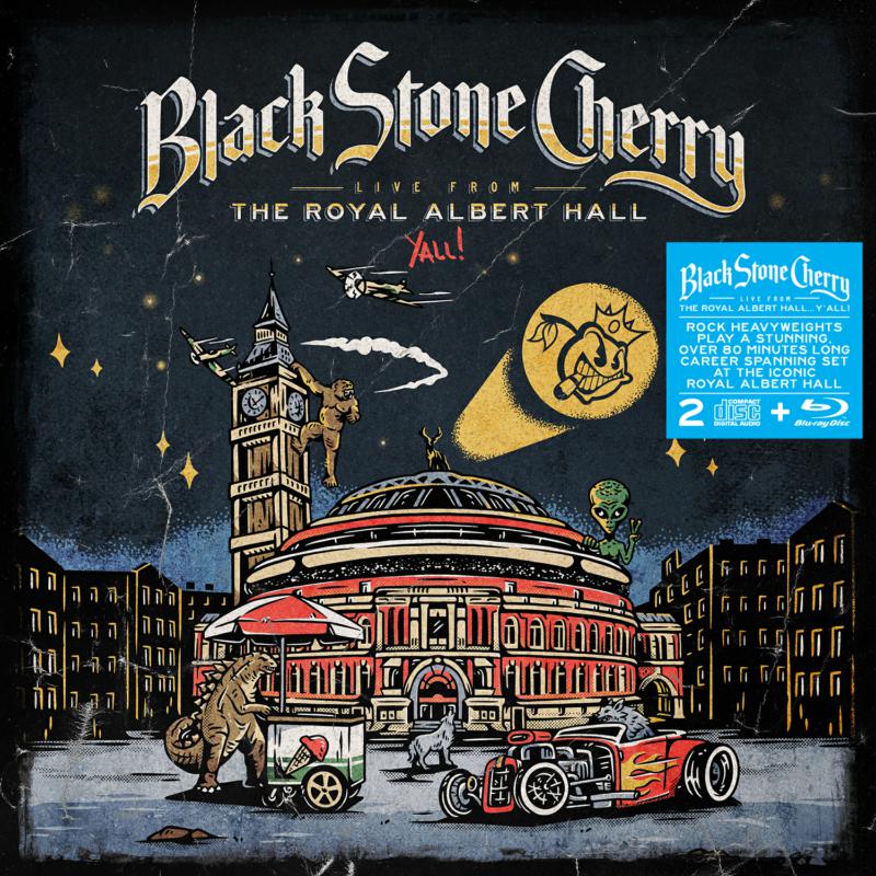 Black Stone Cherry: Live From The Royal Albert Hall... Y'All!