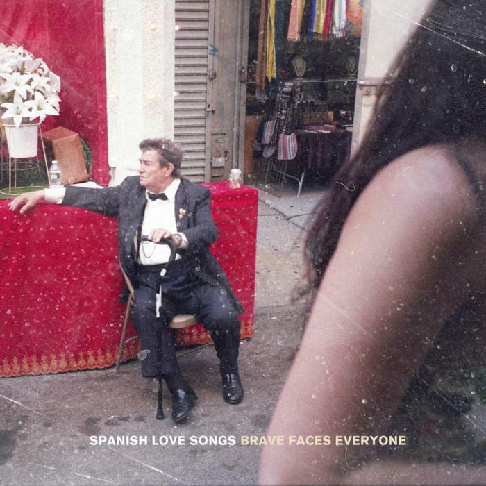 Spanish Love Songs: Brave Faces Everyone (LP)