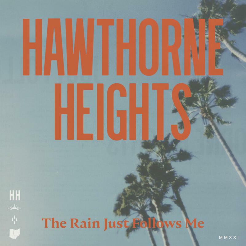 Hawthorne Heights: The Rain Just Follows Me (LP)