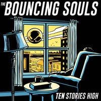 The Bouncing Souls: Ten Stories High