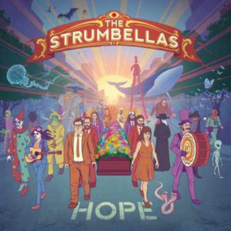 Strumbellas: Hope
