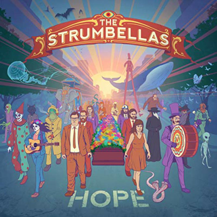 Strumbellas: Hope