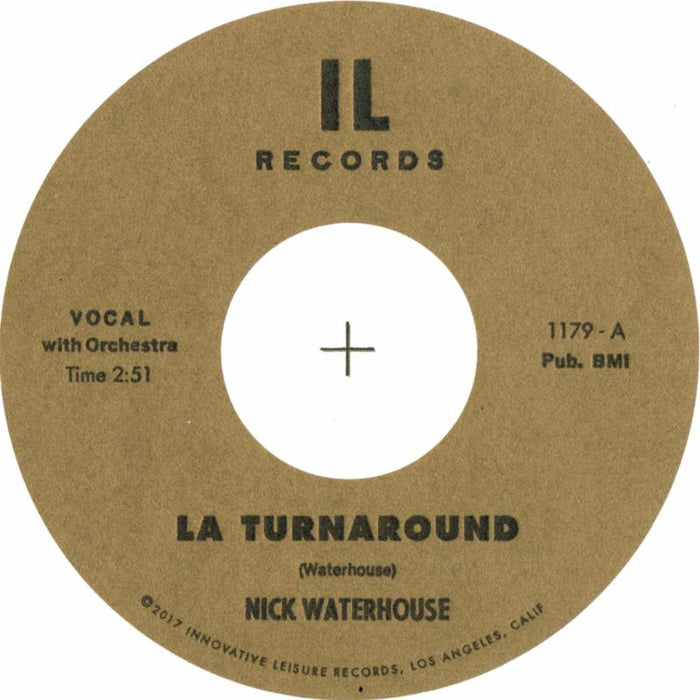 Nick Waterhouse: LA Turnaround b/w I Cry