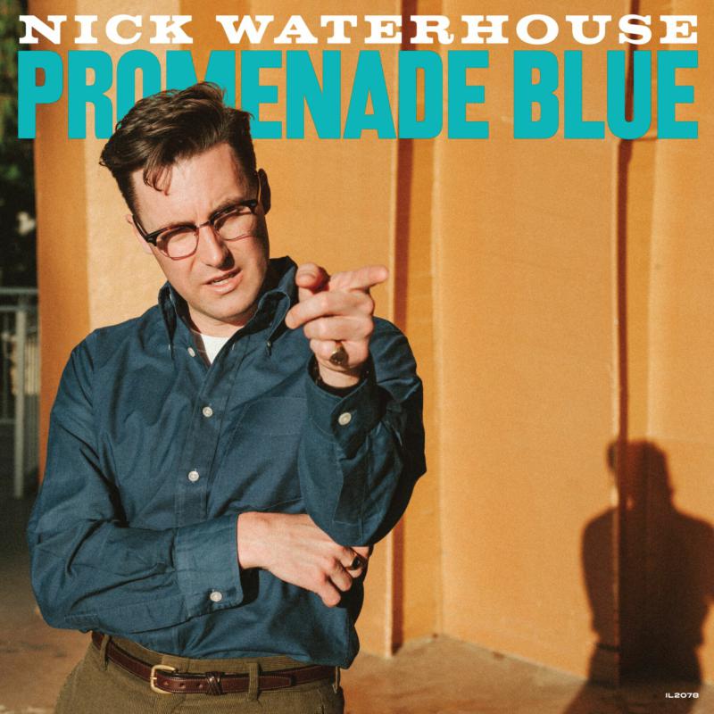 Nick Waterhouse: Promenade Blue