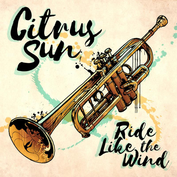 Citrus Sun: Ride Like The Wind