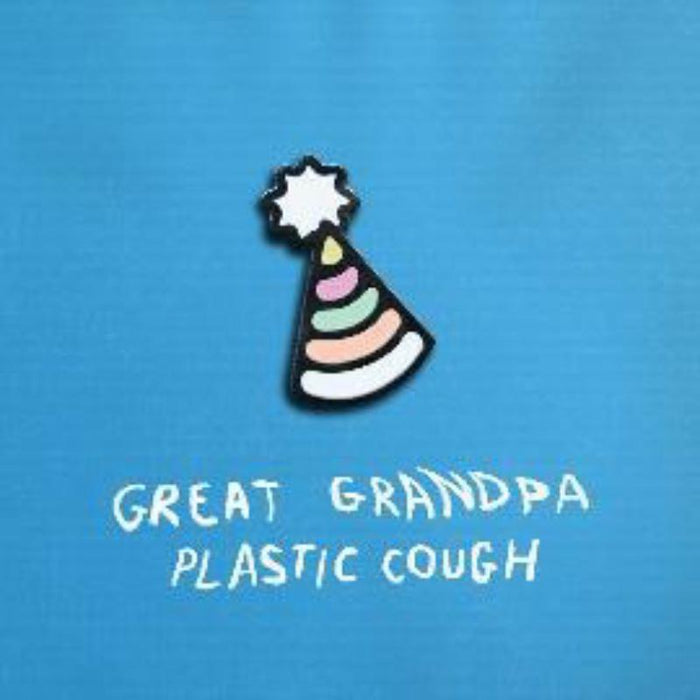 Great Grandpa: Plastic Cough (COLOR VINYL)