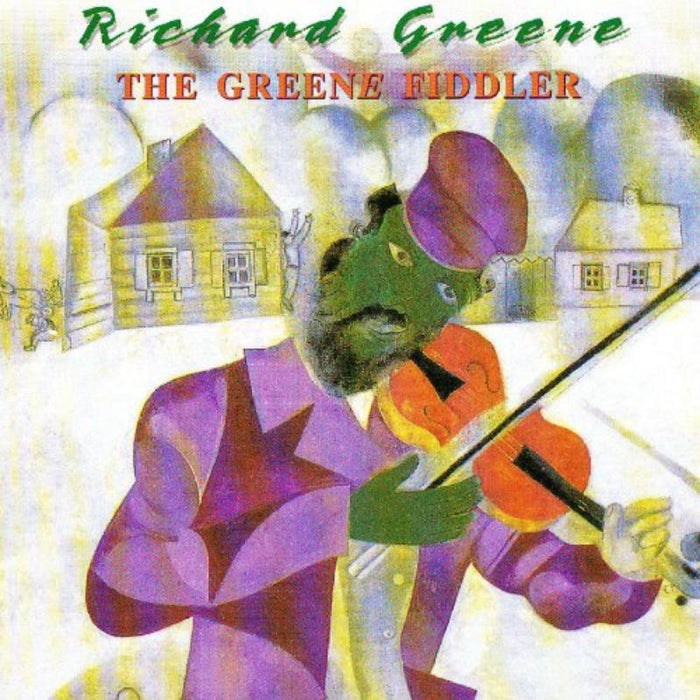 Richard Greene: Greene Fiddler