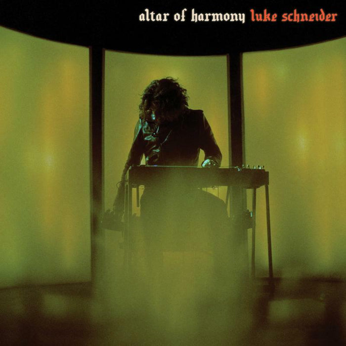 Luke Schneider: Altar Of Harmony (LP)