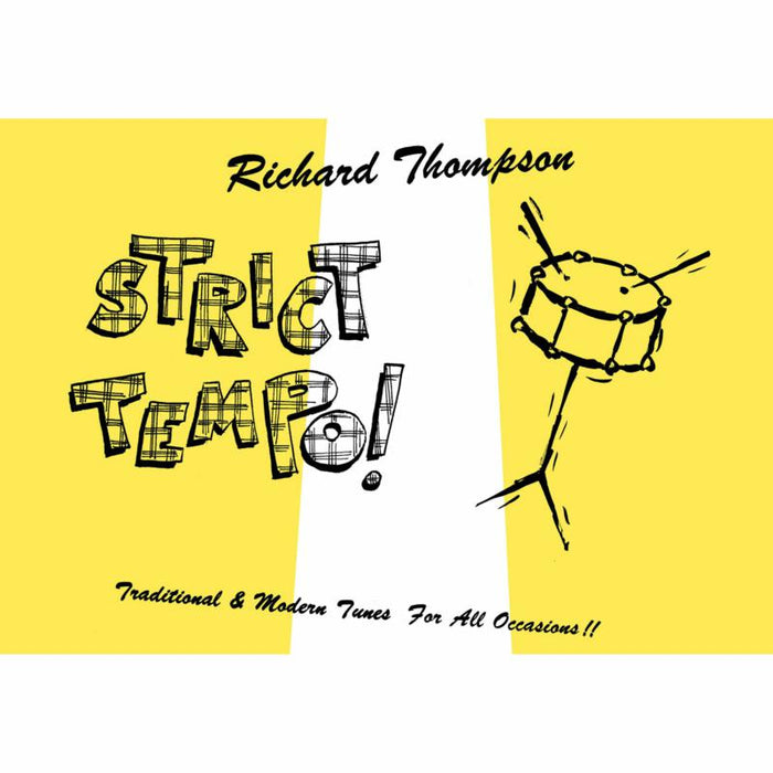 Richard Thompson: Strict Tempo!
