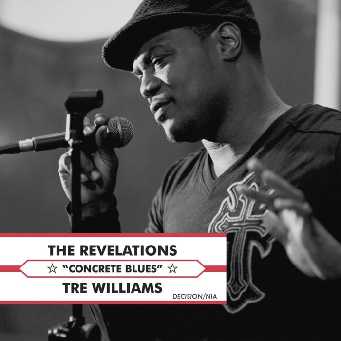 The Revelations Featuring Tre Williams: Concrete Blues