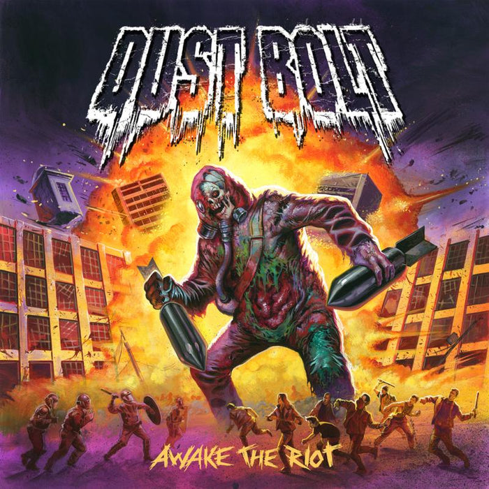 Dust Bolt: Awake The Riot