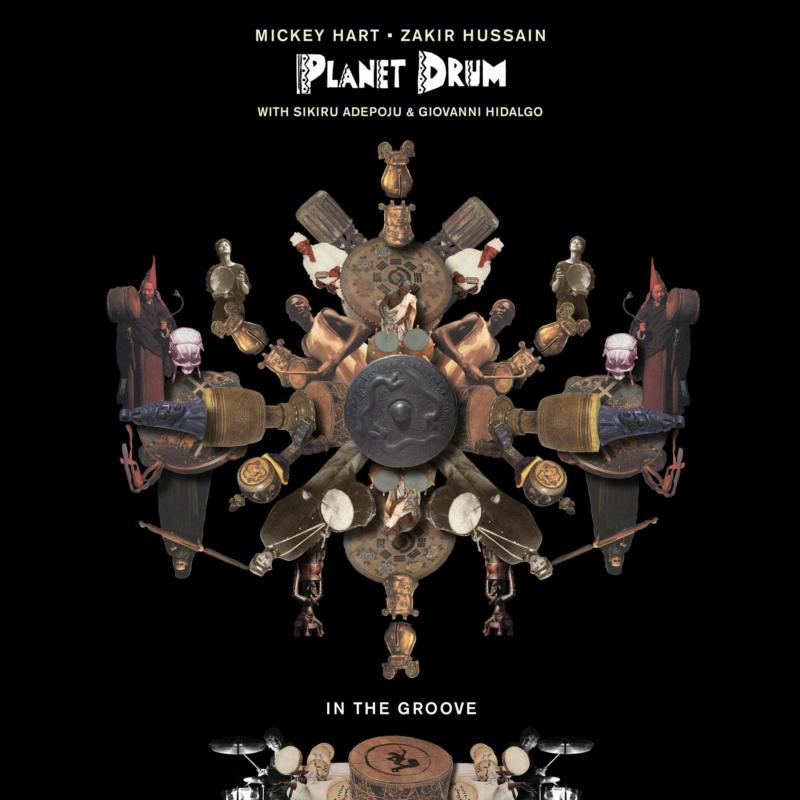 Mickey Hart, Zakir Hussain and Planet Drum: In The Groove (LP)
