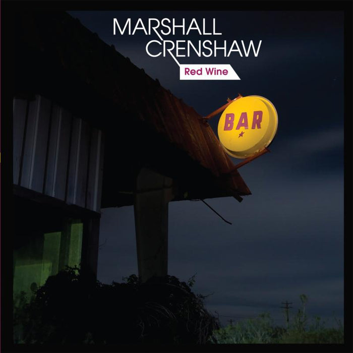 Marshall Crenshaw: Red Wine