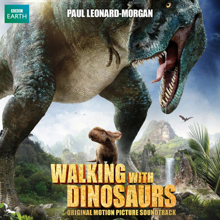 Paul Leonard Morgan: Walking With Dinosaurs