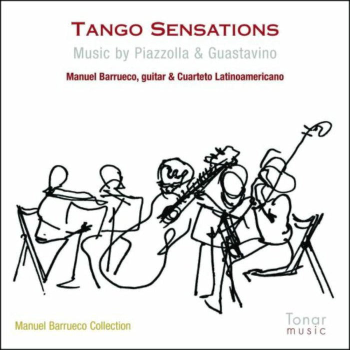 Manuel Barrueco & Cuarteto Latinoamericano: Tango Sensations