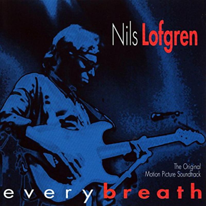 Nils Lofgren: Every Breath