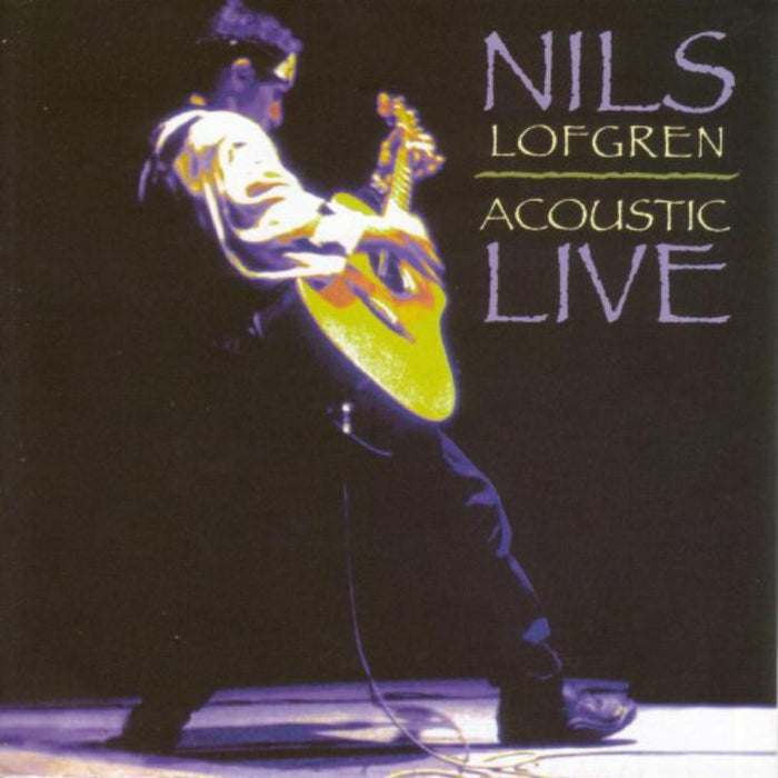 Nils Lofgren: Acoustic Live