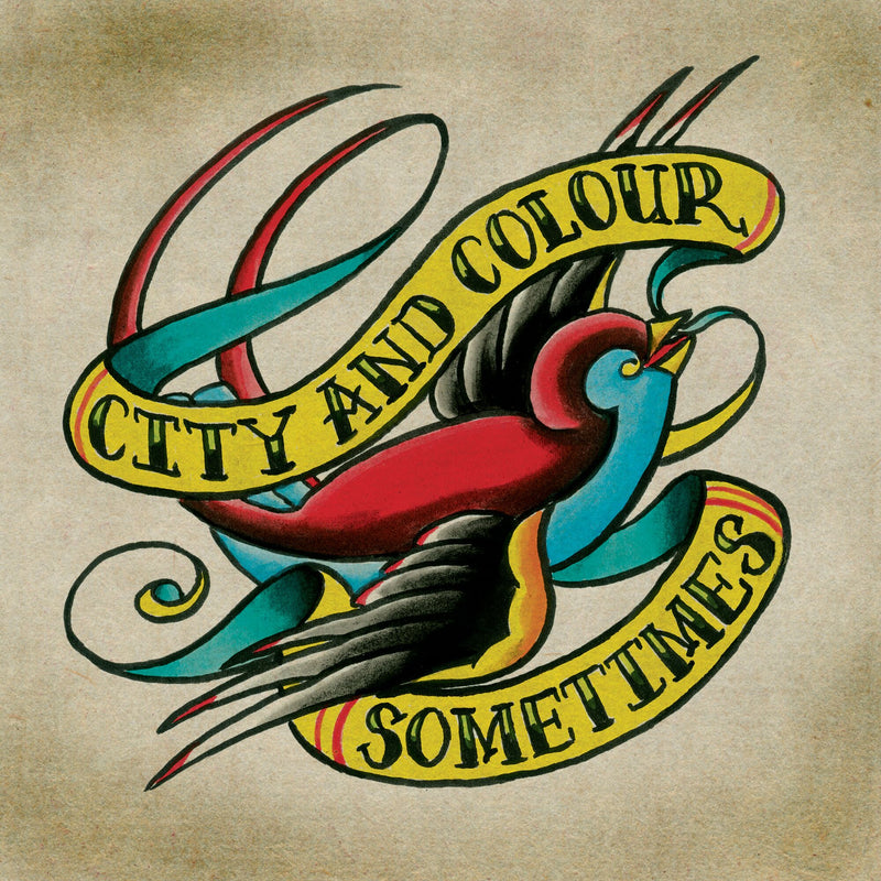City and Colour: Sometimes