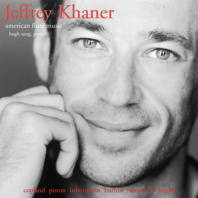 Jeffrey Khaner: American Flute Music