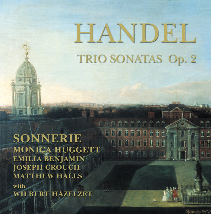 Sonnerie: Handel: Trio Sonatas, Op. 2