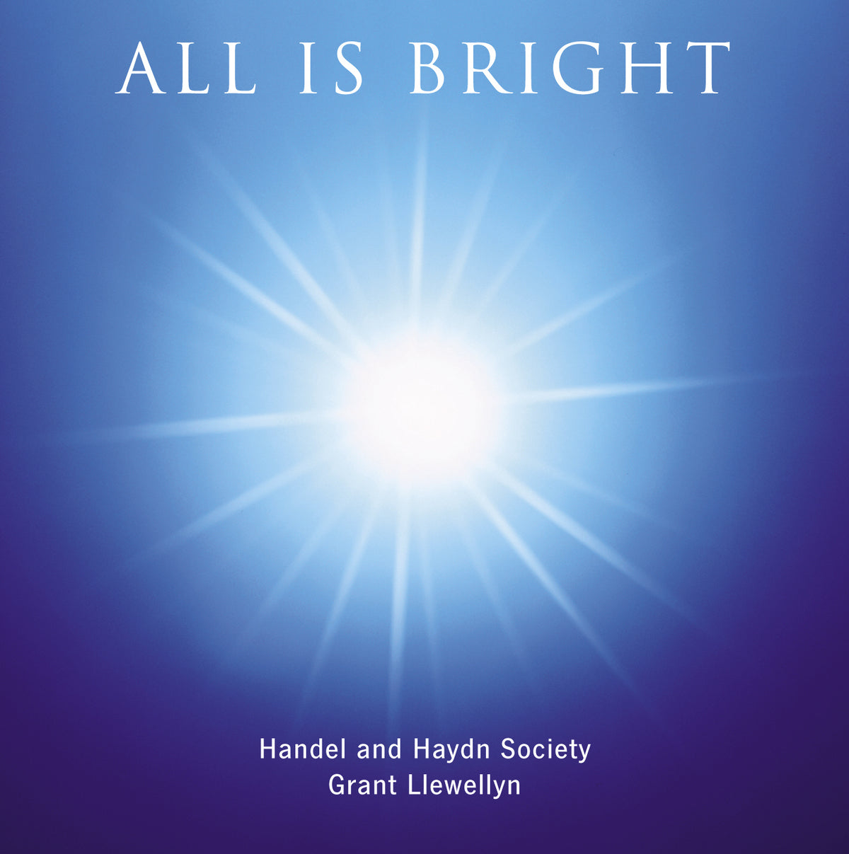 Handel & Haydn Society: All Is Bright