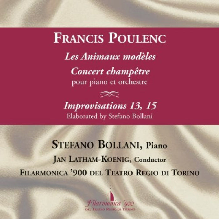 Stefano Bollani: Poulenc: Les Animaux Modeles; Concert Champetre; Improvisations 13 & 15
