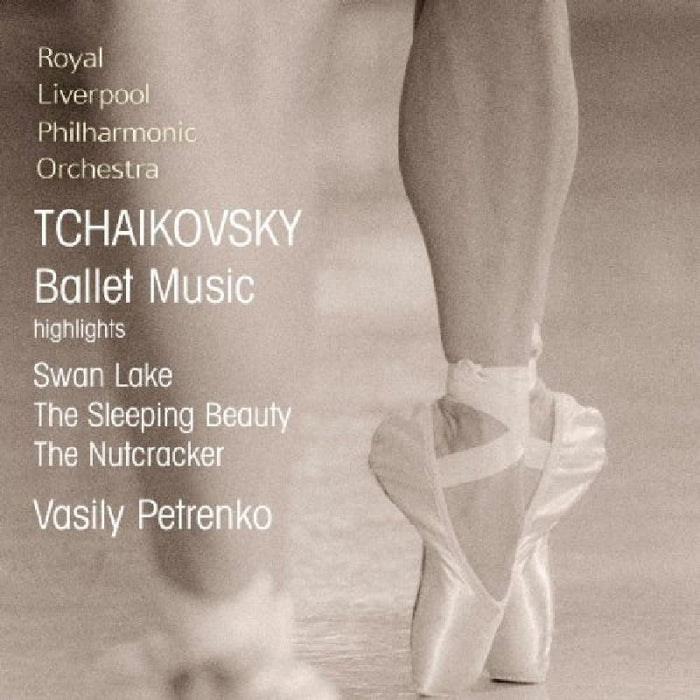 Vasily Petrenko: Tchaikovsky: Ballet Music