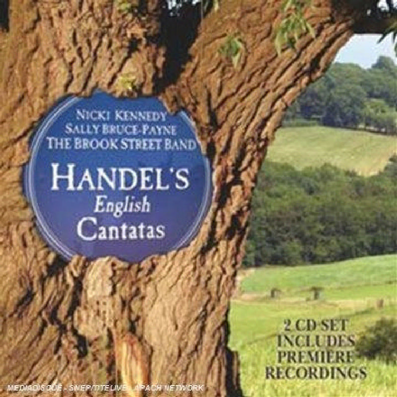 Brook Street Band: Handel's English Cantatas