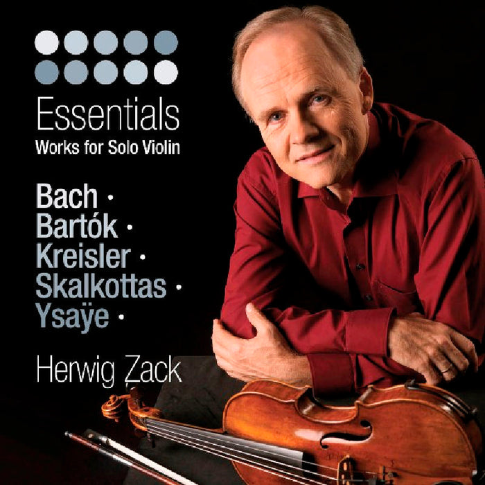 Herwig Zack: Essentials: Work For Solo Violin