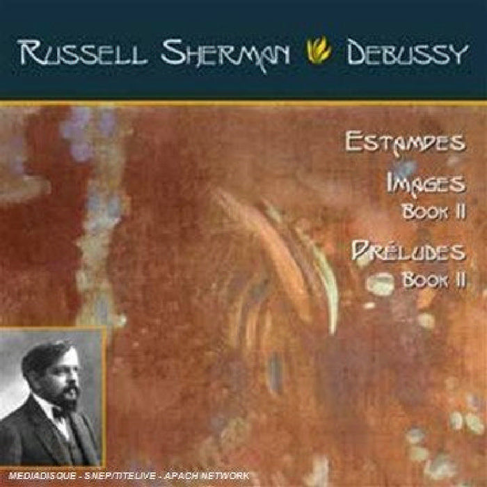 Russell Sherman: Debussy: Estampes; Images Book 2; Preludes Book 2
