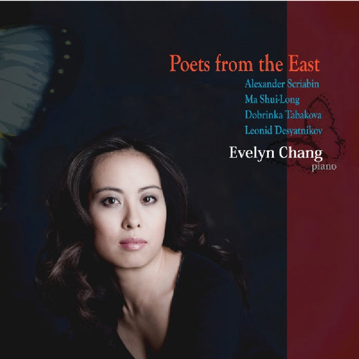 Evelyn Chang: Poets From The East